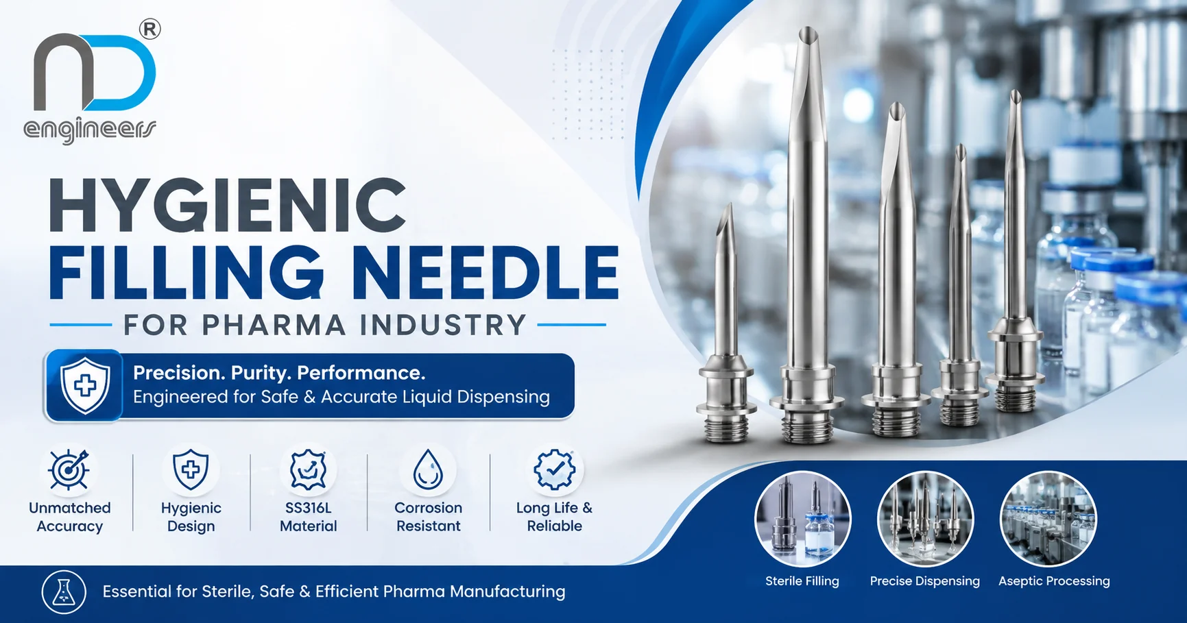 Hygienic Filling Needle for Pharma Industry