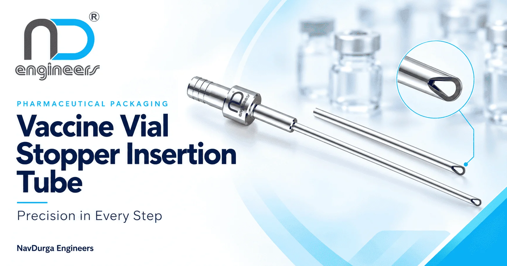 vaccine vial stopper insertion tube
